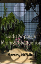 Lady Sophie's Midnight Seduction!