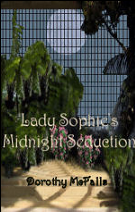 Lady Sophie's Midnight Seduction!